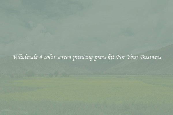 Wholesale 4 color screen printing press kit For Your Business