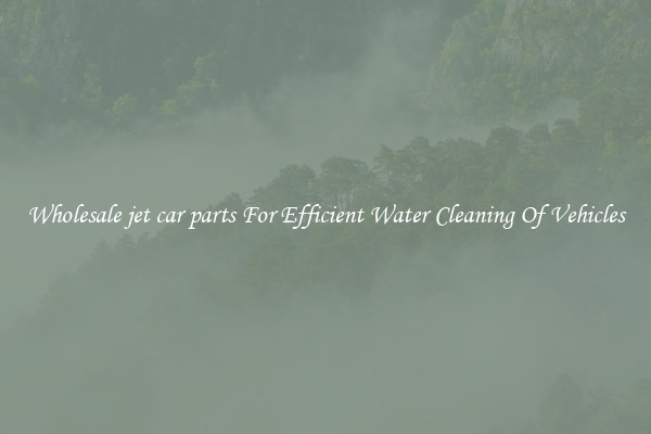 Wholesale jet car parts For Efficient Water Cleaning Of Vehicles