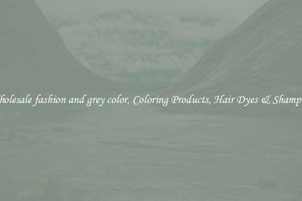 Wholesale fashion and grey color, Coloring Products, Hair Dyes & Shampoos