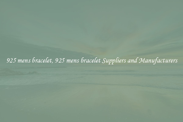 925 mens bracelet, 925 mens bracelet Suppliers and Manufacturers