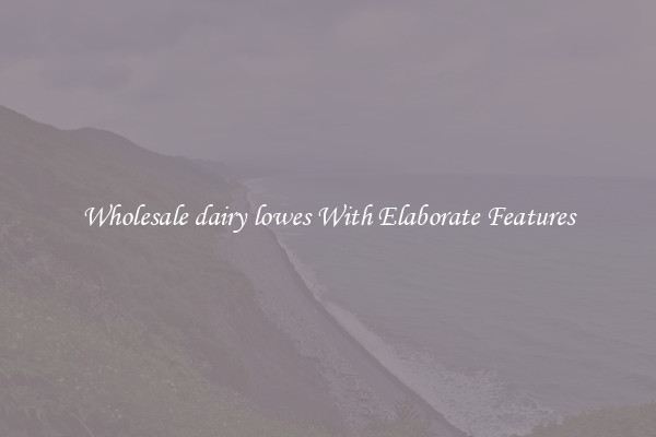 Wholesale dairy lowes With Elaborate Features