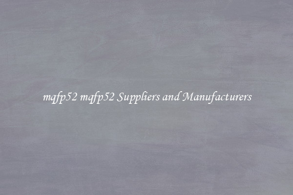 mqfp52 mqfp52 Suppliers and Manufacturers