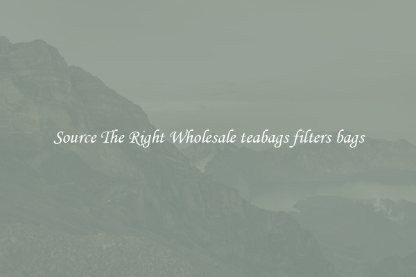 Source The Right Wholesale teabags filters bags